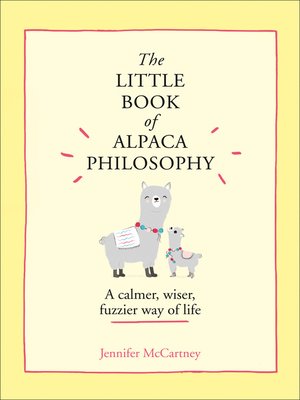 cover image of The Little Book of Alpaca Philosophy